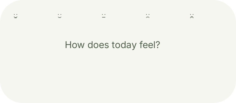 Mood Check-in in Botanic